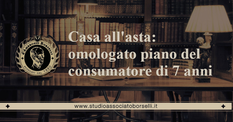 https://www.studioassociatoborselli.it/wp-content/uploads/2020/10/omologato-piano-del-consumatore-di-7-anni.jpg