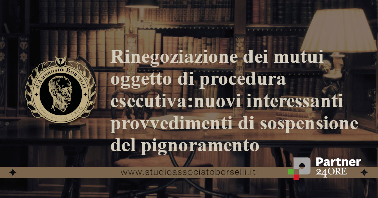 rinegoziazione dei mutui oggetto di procedura esecutiva esteso