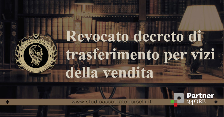 https://www.studioassociatoborselli.it/wp-content/uploads/2024/04/revoca-decreto-di-trasferimento-Rieti_2021-1.jpg