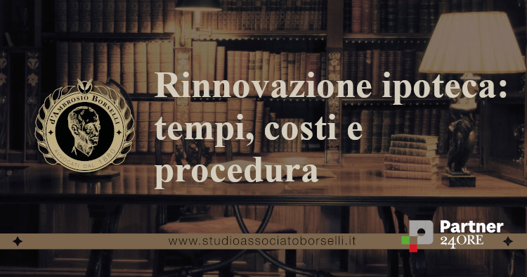 https://www.studioassociatoborselli.it/wp-content/uploads/2025/05/rinnovazione-ipoteca.jpg