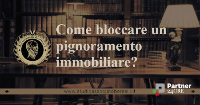 Casi di sospensione e di estinzione di una procedura esecutiva immobiliare. Come fare? Quali sono gli strumenti offerti al debitore esecutato?