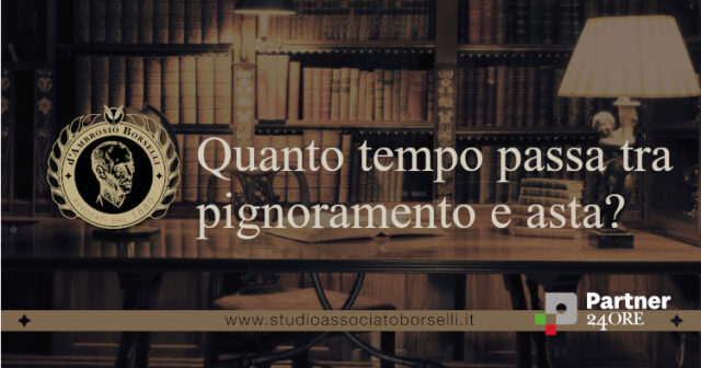Quanto tempo passa tra pignoramento e asta