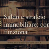 Saldo e stralcio immobiliare come funziona
